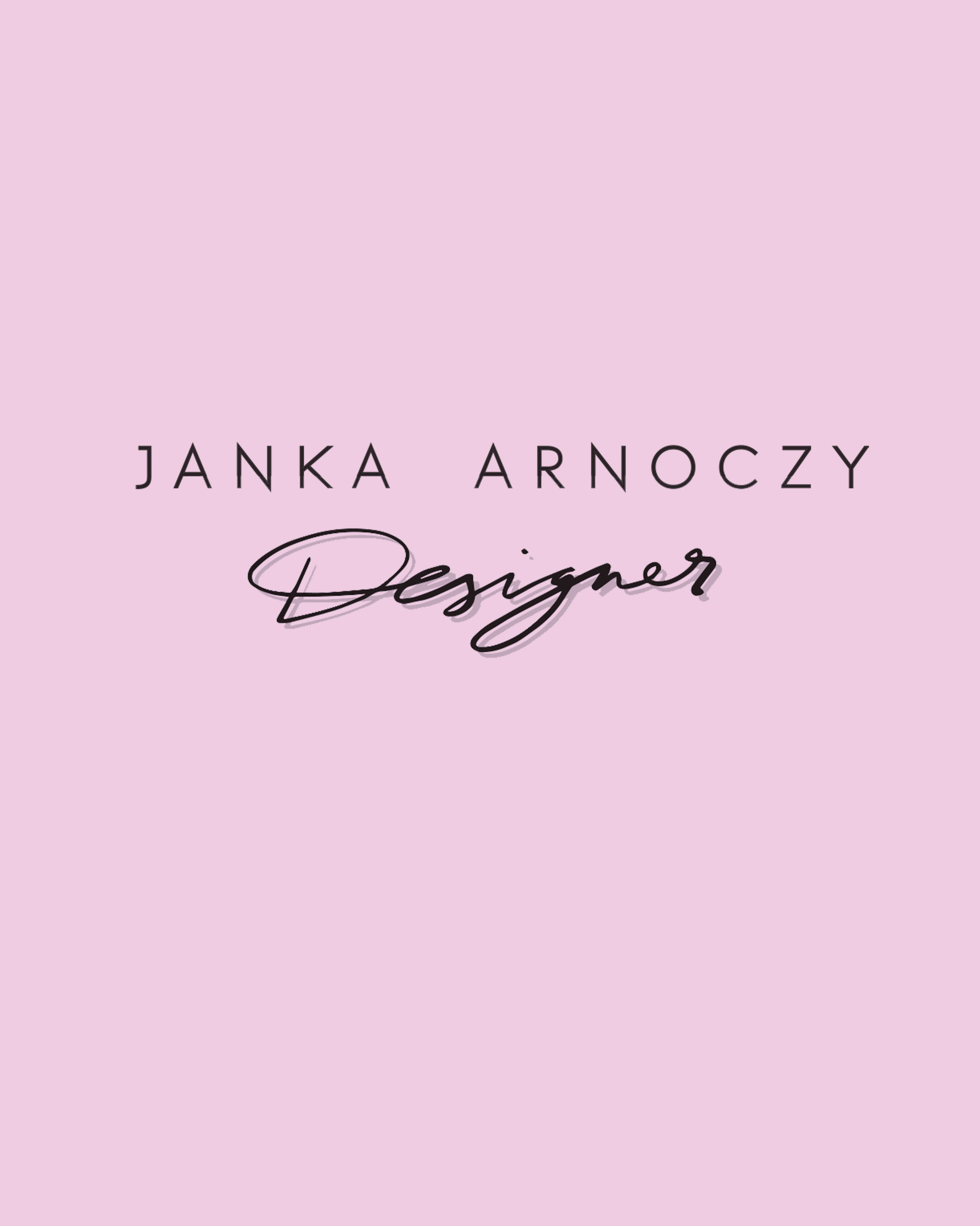 Janka Arnoczy // Kiegészítők